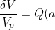 \delta V=(Q(a)-1)V_p=\left(\frac{1}{p(a)}-1 \right)V_p=\left(\frac{p(a)+q(a)}{p(a)}-1\right)V_p=\frac{q(a)}{p(a)}V_p